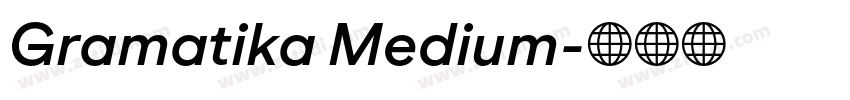 Gramatika Medium字体转换